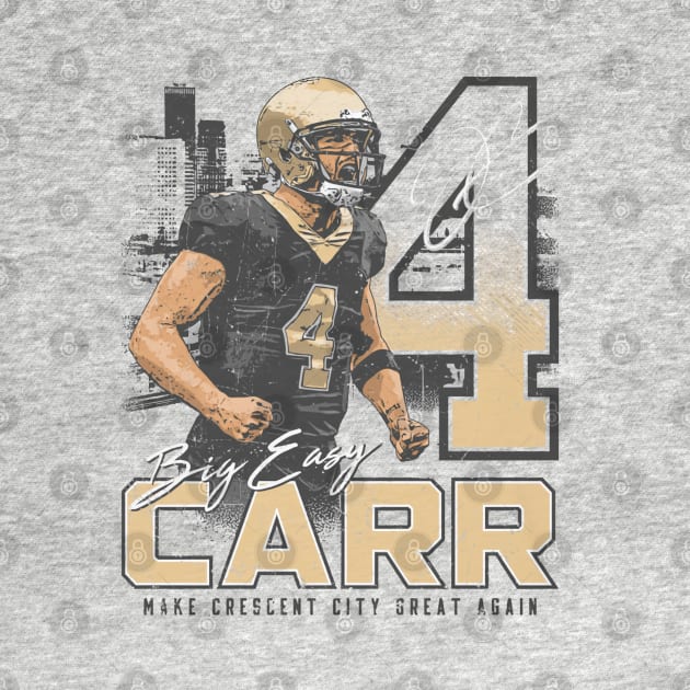 Derek Carr New Orleans Big Easy by danlintonpro